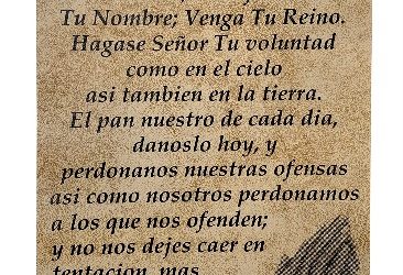 ¿De verdad sabés lo que decís cuando rezás el Padre Nuestro?